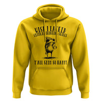 Wish I Lacked Critical Thinking Skills Y'all Seem So Happy Hoodie Funny Frog Sarcastic Quote