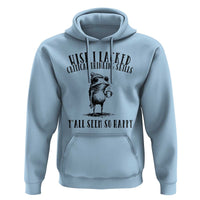Wish I Lacked Critical Thinking Skills Y'all Seem So Happy Hoodie Funny Frog Sarcastic Quote