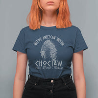 Choctaw Native American Indian Pride Indigenous Tribe T Shirt For Women