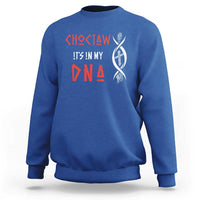 Choctaw Native American DNA Roots Indian Pride Sweatshirt