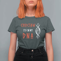 Choctaw Native American DNA Roots Indian Pride T Shirt For Women