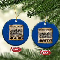 Homeland Security Fighting Terrorism Since 1492 Ceramic Ornament Native American Indian
