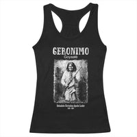 Geronimo Apache Leader American Indian History Racerback Tank Top