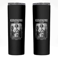 Geronimo Apache Leader American Indian History Skinny Tumbler