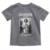 Geronimo Apache Leader American Indian History Toddler T Shirt