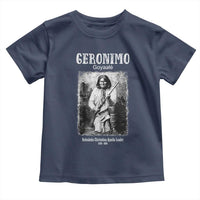 Geronimo Apache Leader American Indian History Toddler T Shirt