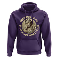 OMG You Guys That's Not What I Said Hoodie Funny Christian Jesus Faith Sarcastic Quote