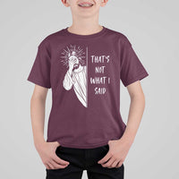 That's Not What I Said T Shirt For Kid Funny Christian Jesus Sarcastic Quote