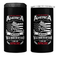 Apache Tribe Native American Indian Pride 4 in 1 Can Cooler Tumbler I Was Not Born In America