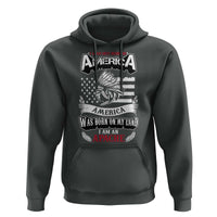 Apache Tribe Native American Indian Pride Hoodie I Was Not Born In America