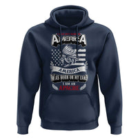 Apache Tribe Native American Indian Pride Hoodie I Was Not Born In America