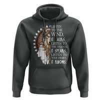 Native American Indian Wolf Saying Listen to The Wind Hoodie