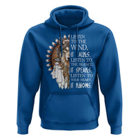 Native American Indian Wolf Saying Listen to The Wind Hoodie