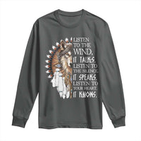 Native American Indian Wolf Saying Listen to The Wind Long Sleeve Shirt