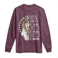 Native American Indian Wolf Saying Listen to The Wind Long Sleeve Shirt