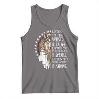 Native American Indian Wolf Saying Listen to The Wind Tank Top