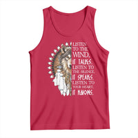 Native American Indian Wolf Saying Listen to The Wind Tank Top