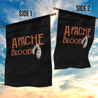 Apache Blood Roots for Proud Native American Peoples Garden Flag