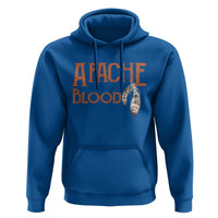 Apache Blood Roots for Proud Native American Peoples Hoodie