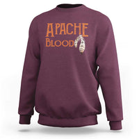Apache Blood Roots for Proud Native American Peoples Sweatshirt