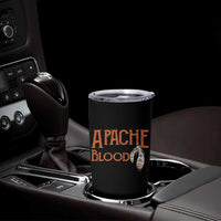 Apache Blood Roots for Proud Native American Peoples Tumbler Cup