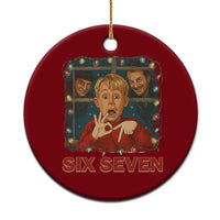 67 Six Seven Christmas Meme Ceramic Ornament Funny Family Xmas Movie - Wonder Print Shop