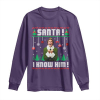 Santa I Know Him Long Sleeve Shirt Funny Elf Christmas - Wonder Print Shop