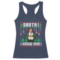 Santa I Know Him Racerback Tank Top Funny Elf Christmas - Wonder Print Shop