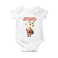 Funny Nurse Christmas Baby Onesie Nurses Always Make The Nice List - Wonder Print Shop