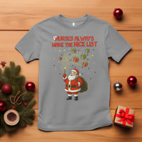Funny Nurse Christmas T Shirt Nurses Always Make The Nice List - Wonder Print Shop