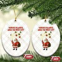 Funny Nurse Christmas Ceramic Ornament Nurses Always Make The Nice List - Wonder Print Shop