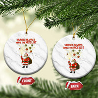Funny Nurse Christmas Ceramic Ornament Nurses Always Make The Nice List - Wonder Print Shop