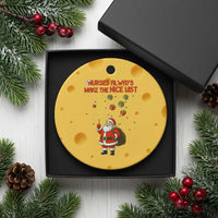Funny Nurse Christmas Ceramic Ornament Nurses Always Make The Nice List - Wonder Print Shop
