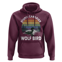 Stupid Canadian Wolf Bird Hoodie Sarcastic Animal Meme