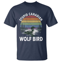 Stupid Canadian Wolf Bird T Shirt Sarcastic Animal Meme