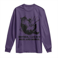 Funny Cat Mom Cat Lover Long Sleeve Shirt Mother I Am But Skin and Bones