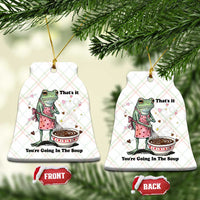 Funny Frog Valentine Meme Ceramic Ornament That Is It You Are Going In The Soup