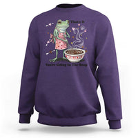Funny Frog Valentine Meme Sweatshirt That Is It You Are Going In The Soup