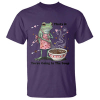 Funny Frog Valentine Meme T Shirt That Is It You Are Going In The Soup