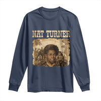 Nat Turner Long Sleeve Shirt Black History African American