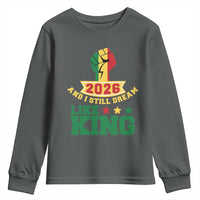 MLK Day Youth Sweatshirt 2026 And I Still Dream Like King