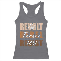 Nat Turner Quote Racerback Tank Top Black History Month