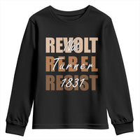 Nat Turner Quote Youth Sweatshirt Black History Month