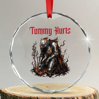 Tummy Hurts Crystal Glass Ornament Funny Medieval Knight Dark Humor