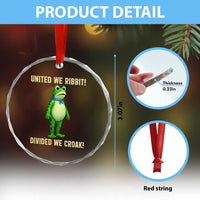 United We Ribbit Frog Protest Crystal Glass Ornament Divided We Croak Free Portland Resist 2025 TS02