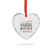 Unless Your Ancestors Look Like This You're Probably An Immigrant Heart Crystal Glass Ornament Native American Indian