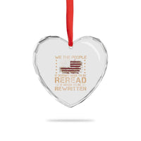 US Flag Constitution Of The USA Needs To Be Reread Heart Crystal Glass Ornament Patriotic American 4th Of July We The People