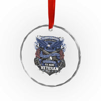 US Military Navy Veteran Crystal Glass Ornament It Cannot Be Inherited Nor Can It Be Purchased I Have Earned It TS11