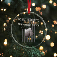 Veteran Suicide Awareness Crystal Glass Ornament Do Not Give In To The War Within Patriotic US Flag - Wonder Print Shop