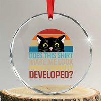 Vintage Black Cat Crystal Glass Ornament Does This Shirt Make Me Look Professionally Developed